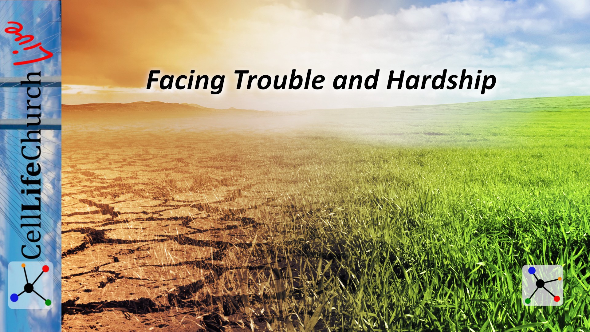 Facing Trouble and Hardship