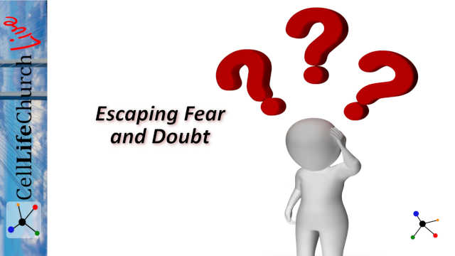 Escaping Fear and Doubt