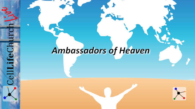 Ambassadors of Heaven