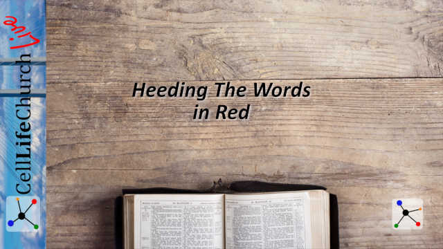 Heeding The Words in Red