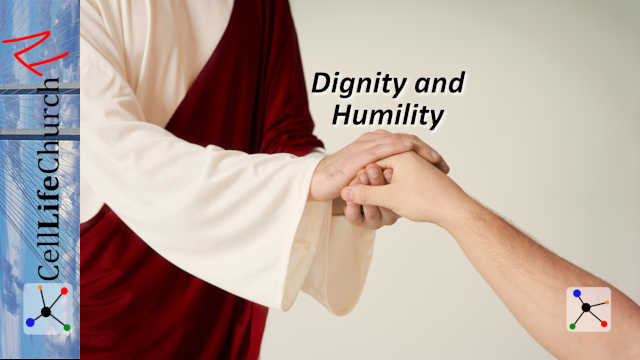 Dignity and Humility