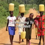 Returning To The Well