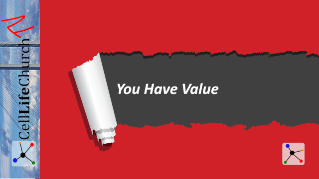 You Have Value