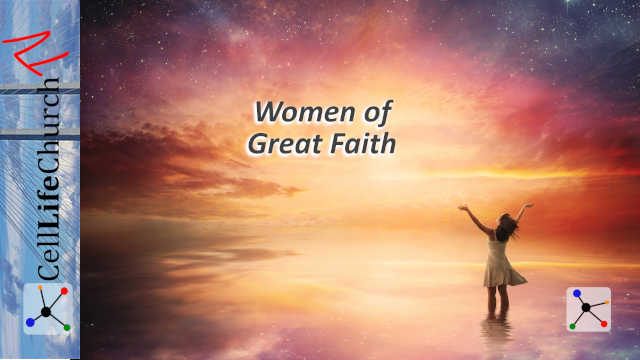Women of Great Faith