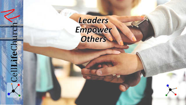 Leaders Empower Others