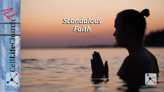 Scandalous Faith