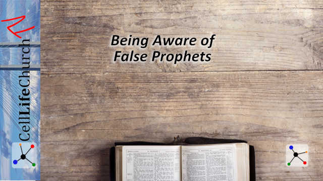 Being Aware of False Prophets