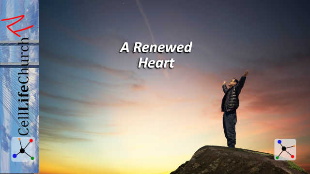 A Renewed Heart