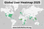 Global heatmap showing website visitors to CellLifeChurch.org from around the world in 2025.
